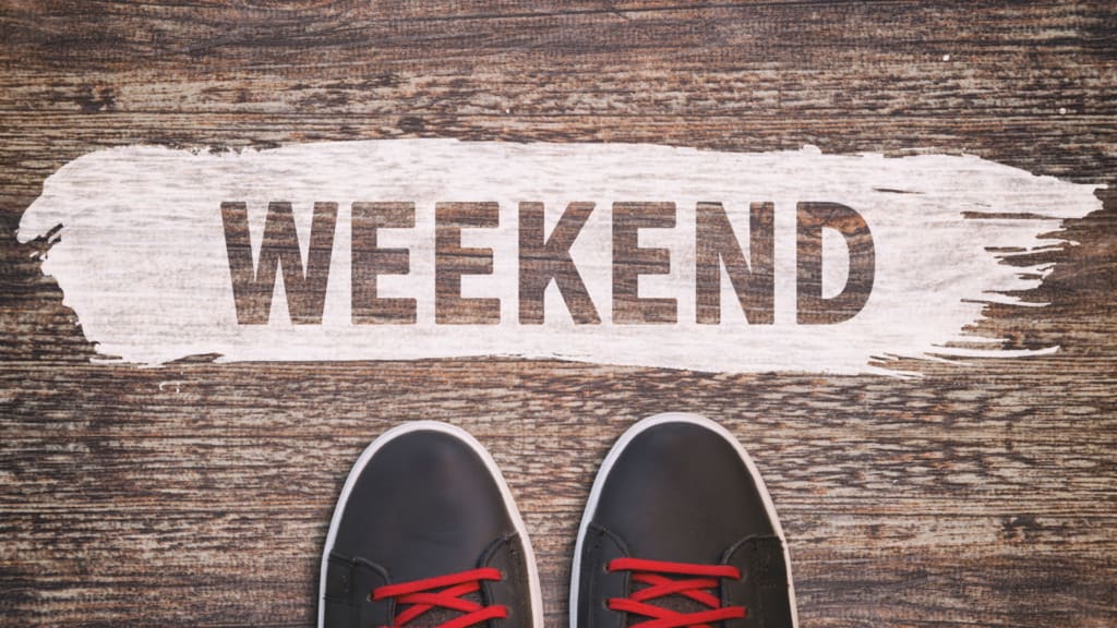 Weekend sign
