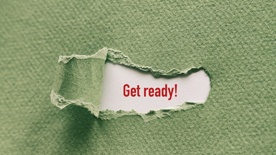 get ready