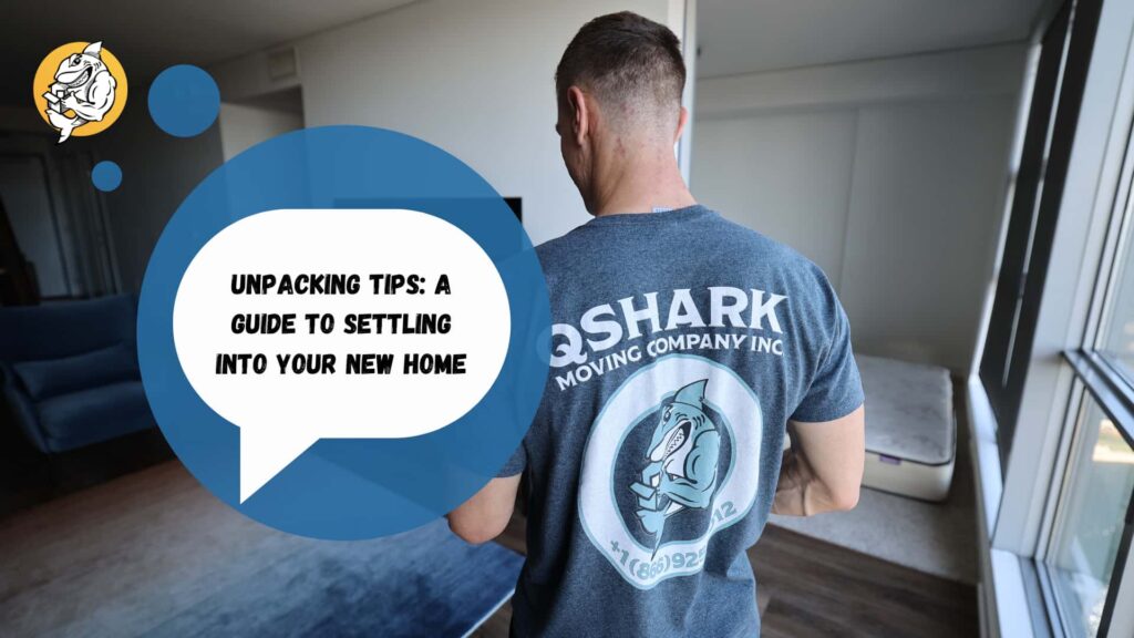 Unpacking Tips