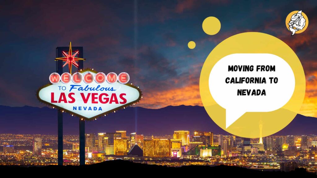 Moving from California to Nevada